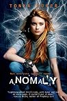 Anomaly by Tonya Kuper