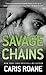 Savage Chains (Men in Chain...