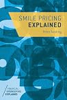 Smile Pricing Explained (Financial Engineering Explained) Smile Pricing Explained (Financial Engineering Explained)