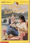 Thirteen Never Changes by Budge Wilson