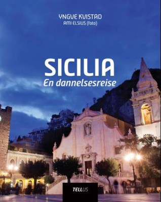 Sicilia: en dannelsesreise