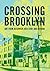 Crossing Brooklyn