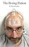 The Boring Patient The Boring Patient