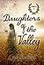 Daughters Of The Valley (Wi...