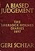 A Biased Judgement: The Sherlock Holmes Diaries 1897