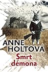 Smrt démona by Anne Holt Smrt démona by Anne Holt