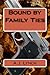 Bound by Family Ties by A.J. Lynch