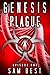 Genesis Plague: Episode 1