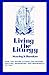 Living the Liturgy by Stanley Harakas