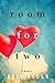 Room for Two: A Memoir