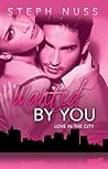 Wanted by You by Steph Nuss