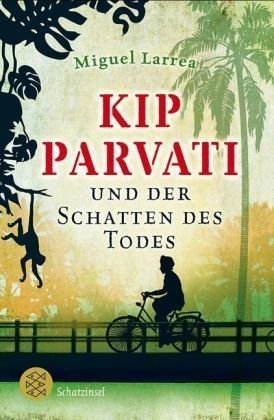 Kip Parvati und der Schatten des Todes (Kip Parvati #2)