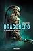 Dragonero: La maledizione d...