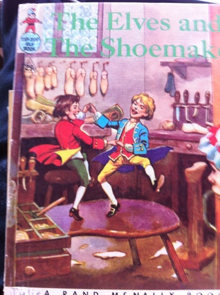 The Elves and the Shoemaker (Tip-Top Elf Book)