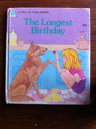 The Longest Birthday (Whitman Book)