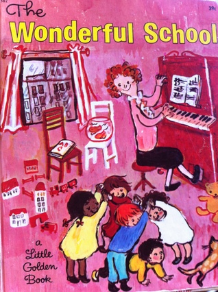 The Wonderful School (Little Golden Book)