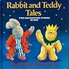 Rabbit and Teddy Tales