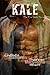 Kale (Fire Inside #1) by Chelsea Camaron