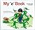 My "e" Book (My first steps to reading)