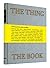 The Thing The Book: A Monument to the Book as Object
