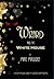 The Wizard and the White House