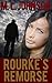 Rourke's Remorse