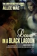 Love in a Black Lagoon