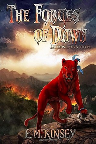 The Forges of Dawn (Iron Lyons #1)