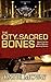 The City of Sacred Bones (A Mara Beltane Mystery #2)