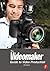 The Videomaker Guide to Vid...