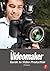 The Videomaker Guide to Video Production by Videomaker