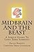 Midbrain and The Beast