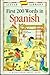 First 200 Words in Spanish (Little Library Green Books)
