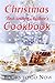 Christmas with Best-Selling Author's Cookbook by Sharon Kleve
