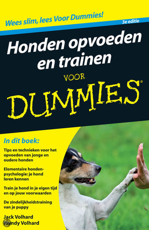 Honden opvoeden en trainen voor dummies