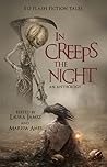 In Creeps The Night by Laura Jamez