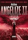 Angelize II - Lucifer by Aislinn