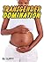 Transgender Domination (Becoming a Thug Wife Book 6)