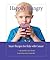 Happily Hungry Smart Recipes for Kids with Cancer