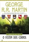 O Festim dos Corvos (As Crónicas de Gelo e Fogo, #7)