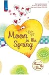Moon in the Spring by Hyun Go Wun