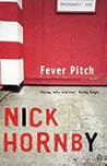Fever Pitch by Nick Hornby