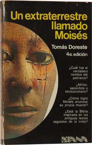 Un extraterrestre llamado Moises