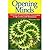 Opening Minds: A Journey of Extraordinary Encounters, Crop Circles, and Resonance