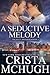 A Seductive Melody (Kelly Brothers, #5)