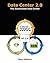 Data Center 2.0: The Sustai...