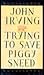 Trying To Save Piggy Sneed
