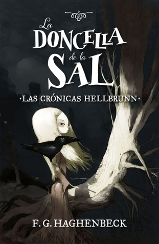 La doncella de la sal (Las crónicas Hellbrunn, #1)