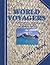 World Voyagers: The True St...