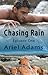 Chasing Rain Episode One